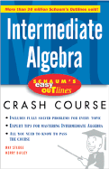 Schaum's Easy Outline Intermediate Algebra