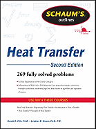 Schaum's Outline of Heat Transfer, 2nd Edition