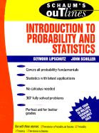 Schaum's Outline of Introduction to Probability and Statistics