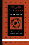 Schelling & Swedenborg: Mysticism & German Idealism
