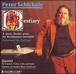 Schickele: Bestiary; Quartet