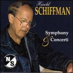 Schiffman: Symphony & Concerti