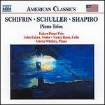 Schifrin, Schuller and Shapiro: Piano Trios