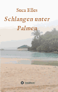 Schlangen Unter Palmen
