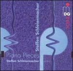Schleiermacher: Piano Pieces