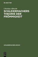 Schleiermachers Theorie der Fr�mmigkeit
