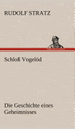 Schloss Vogelod