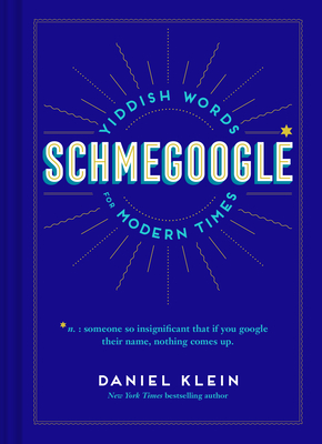 Schmegoogle - Klein, Daniel