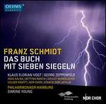 Schmidt: Das Buch mit sieben Siegeln