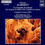 Schmitt: The Tragedy of Salome
