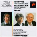 Schnittke: Cello Concerto No. 2; In Memoriam