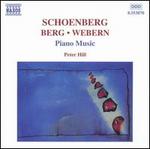 Schoenberg, Berg, Webern: Piano Music