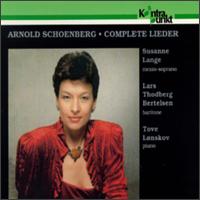 Schoenberg: Complete Lieder - Lars Thodberg Bertelsen (baritone); Susanne Lange (mezzo-soprano); Tove L�nskov (piano)