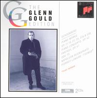 Schoenberg: Piano Works - Adele Armin (violin); Coenraad Bloemendal (clarinet); Glenn Gould (piano); Israel Baker (violin); James Campbell (clarinet);...