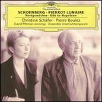 Schoenberg: Pierrot lunaire