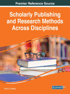 Scholarly Publishing and Research Methods Across Disciplines