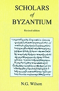 Scholars of Byzantium