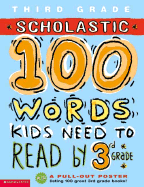 Scholastic 100 Words Kids Need to Read by 3rd Grade