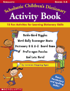 Scholastic Children's Dictionary Activity Book