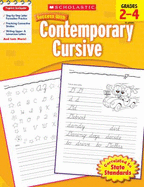 Scholastic Success with Contemporary Cursive: Grades 2-4 Workbook