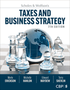 Scholes & Wolfson s Taxes and Business Strategy