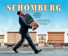 Schomburg: The Man Who Built a Library