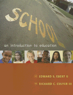 School: An Introduction to Education