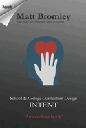 School & College Curriculum Design 1: Intent