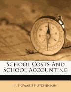 School Costs and School Accounting
