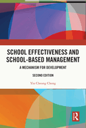School Effectiveness and School-Based Management: A Mechanism for Development