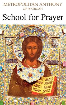 School for Prayer - Bloom, Anthony
