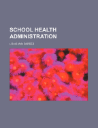 School Health Administration