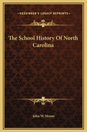 School History of North Carolina