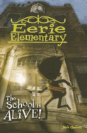 School Is Alive!