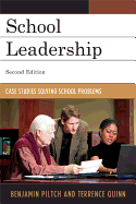 School Leadership: Case Studies Solving School Problems