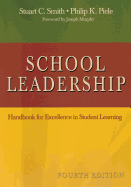 School Leadership: Handbook for Excellence in Student Learning