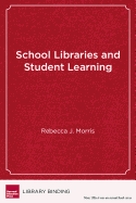 School Libraries and Student Learning: A Guide for School Leaders