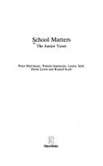 School Matters: The Junior Years