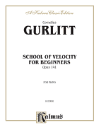 School of Velocity for Beginners, Op. 141