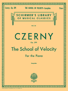 School of Velocity, Op. 299 (Complete)