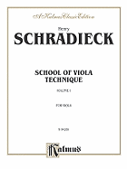 School of Viola Technique, Vol 1
