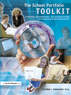 School Portfolio Toolkit: A Planning, Implementation, and Evaluation Guide for Continuous School Improvement