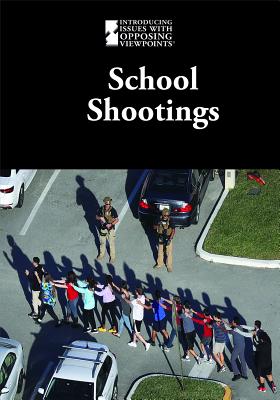 School Shootings - Idzikowski, Lisa (Editor)