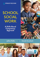 School Social Work: A Skills-Based Competency Approach