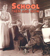 School Then and Now