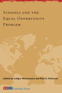 Schools and the Equal Opportunity Problem