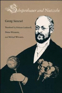 Schopenhauer and Nietzsche