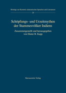 Schopfungs- Und Urzeitmythen Der Stammesvolker Indiens