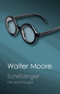 Schr�dinger: Life and Thought