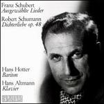 Schubert: Ausgew�hlte Lieder; Schumann: Dichterliebe Op. 48